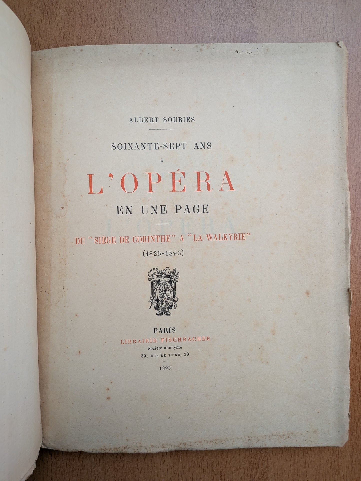 3 ouvrages de Albert Soubies - Opéra comique et théâtre lyrique - 1894