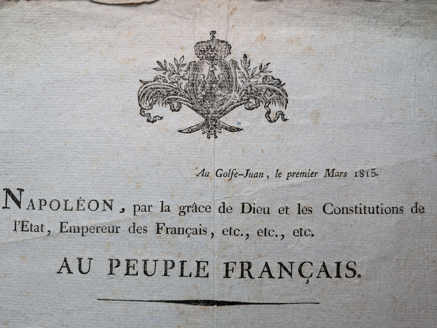 Napoléon Bonaparte - Proclamation de Golfe Juan - 1er mars 1815