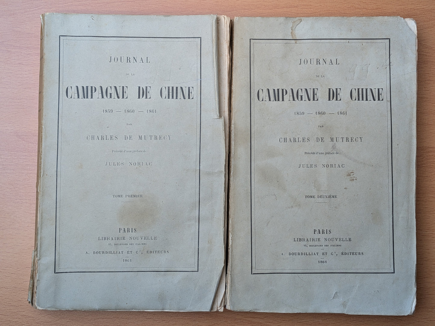 Journal de la Campagne de Chine - 1859-1860-1861 - Charles de Mutrecy - Edition originale - 1861