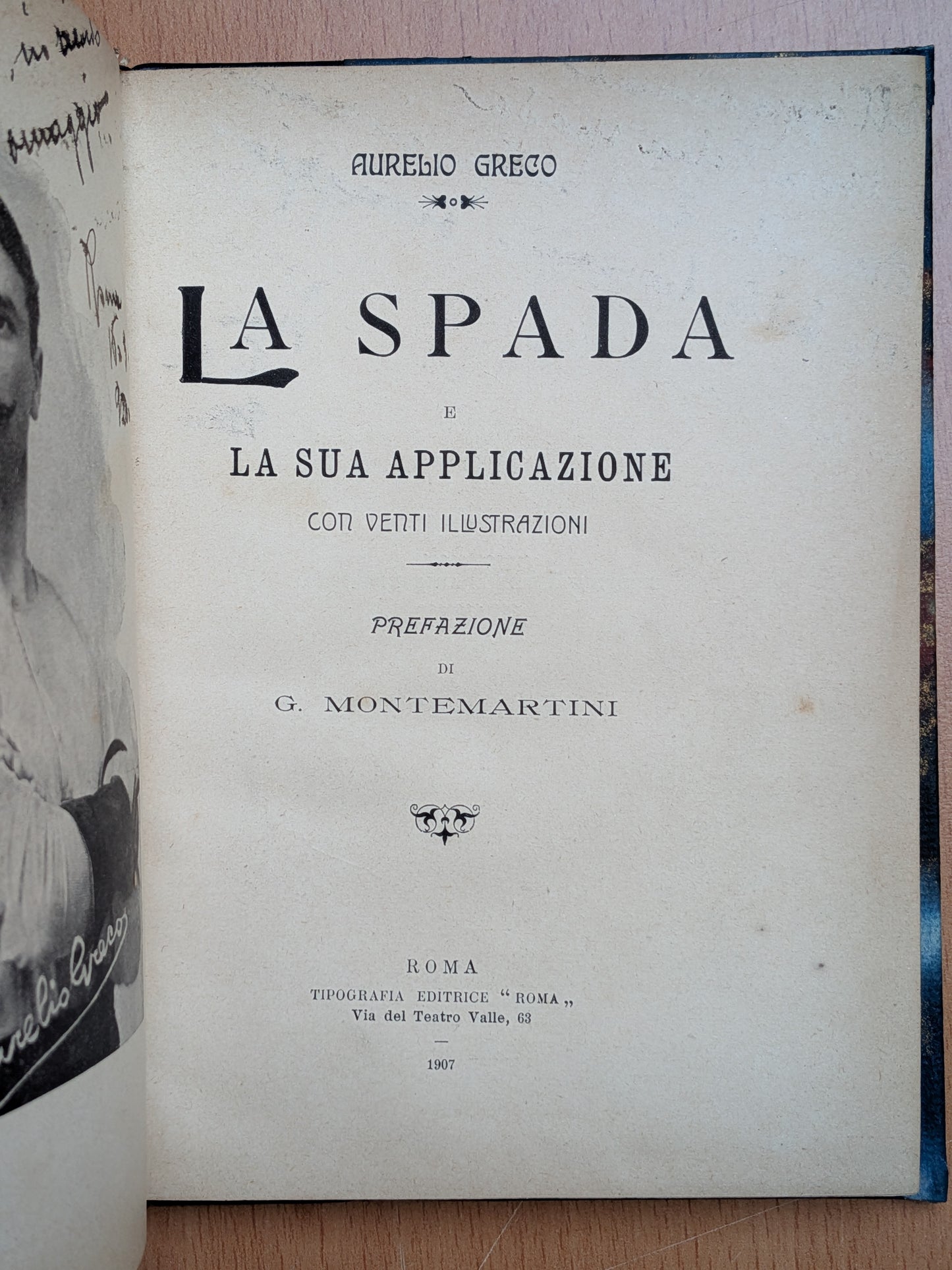 La Spada e la sua applicazione - Aurelio Greco - Envoi autographe - Edition Originale - 1907