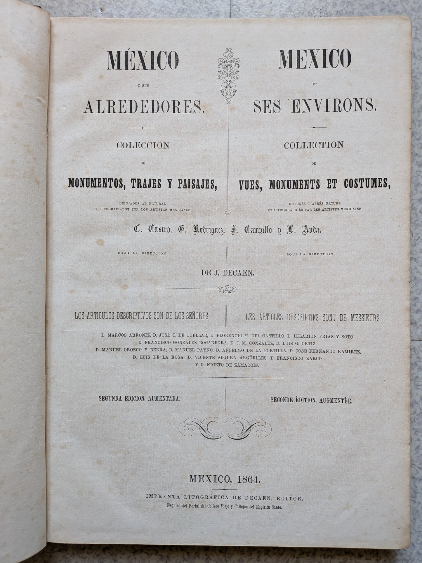 México y sus Alrededores - Colection de monumentos, trajes y paisajes Disbujados al natural y litografiados por los artistas mexicanos - 1864