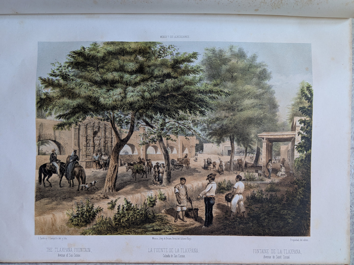 México y sus Alrededores - Colection de monumentos, trajes y paisajes Disbujados al natural y litografiados por los artistas mexicanos - 1864