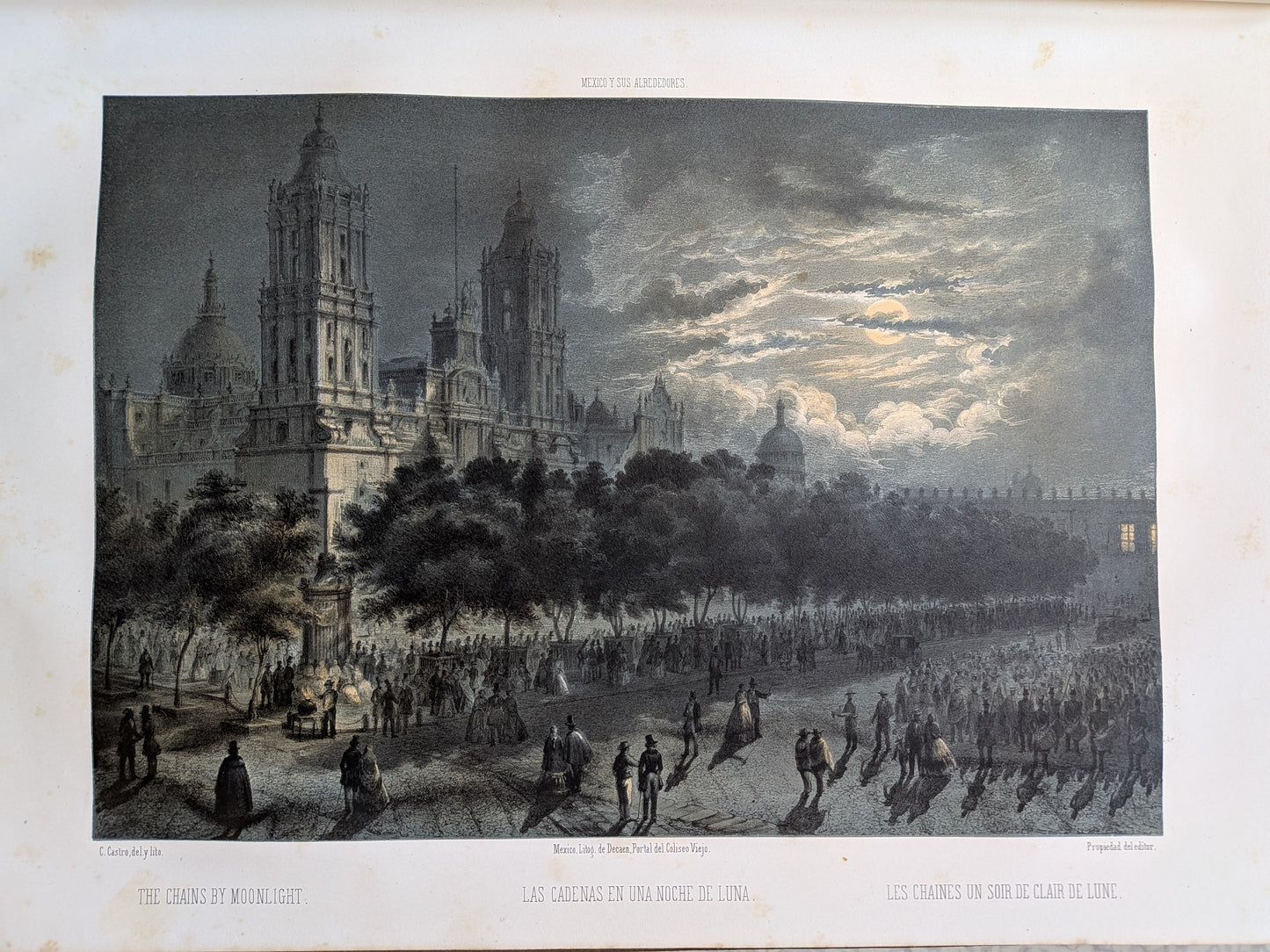 México y sus Alrededores - Colection de monumentos, trajes y paisajes Disbujados al natural y litografiados por los artistas mexicanos - 1864